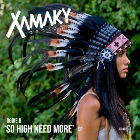 So High Need More (Original Mix)