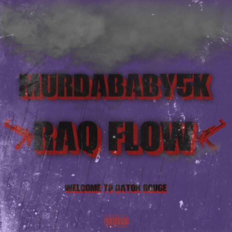 Raq Flow | Boomplay Music