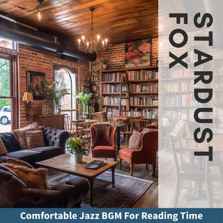 Comfortable Jazz Bgm for Reading Time