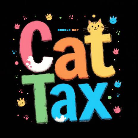 Cat Tax | Boomplay Music