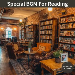 Special Bgm for Reading