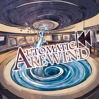 Automatic Rewind ft. Cody Sievers lyrics | Boomplay Music