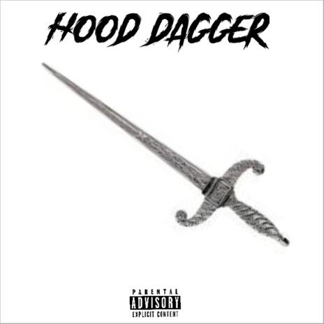 Hood Dagger (Bass Version)