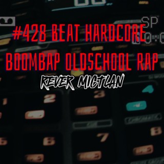 #428 Beat hardcore boombap oldschool rap