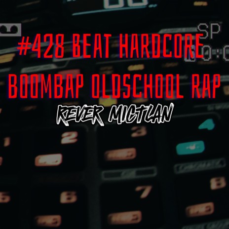 #428 Beat hardcore boombap oldschool rap | Boomplay Music