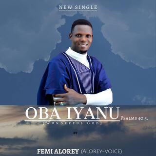 Oba Iyanu (Wonderful God)