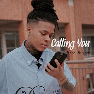 Calling You