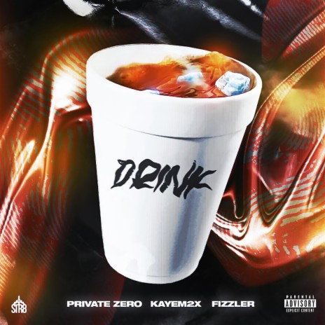 Drink ft. Kayem2x & Fizzler | Boomplay Music