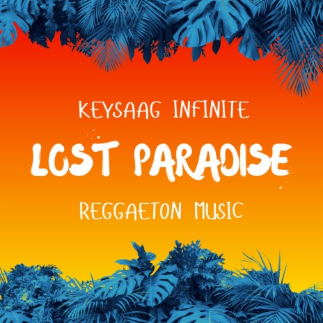 Lost Paradise | Boomplay Music