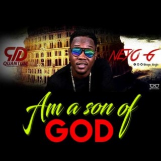 Am A Son Of God