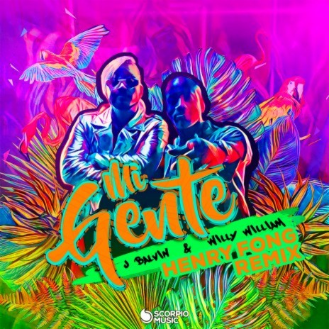 Mi Gente (Henry Fong Remix) ft. Willy William