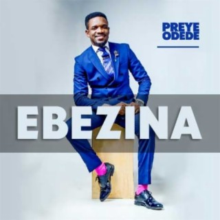 Ebezina lyrics | Boomplay Music