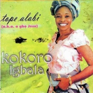 Tope Alabi kokoro igbala