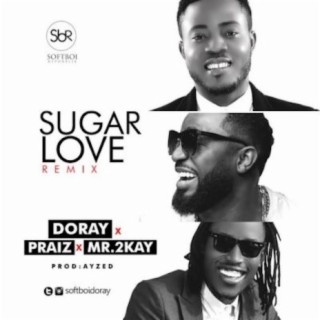 Sugar Love (Remix)