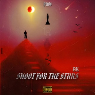 SHOOT FOR THE STARS lyrics | Boomplay Music