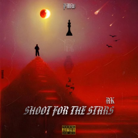 SHOOT FOR THE STARS | Boomplay Music