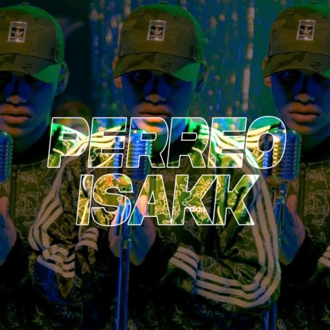 PERREO ISAKK | Boomplay Music