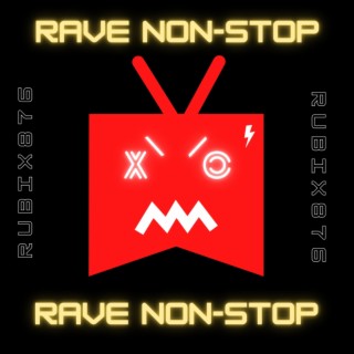 Rave Non-Stop