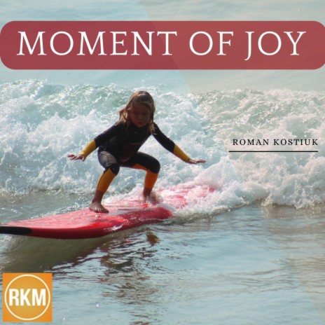 Moment Of Joy