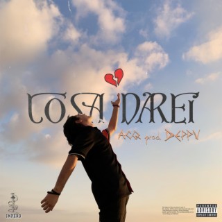 Cosa Darei ft. Deppu lyrics | Boomplay Music