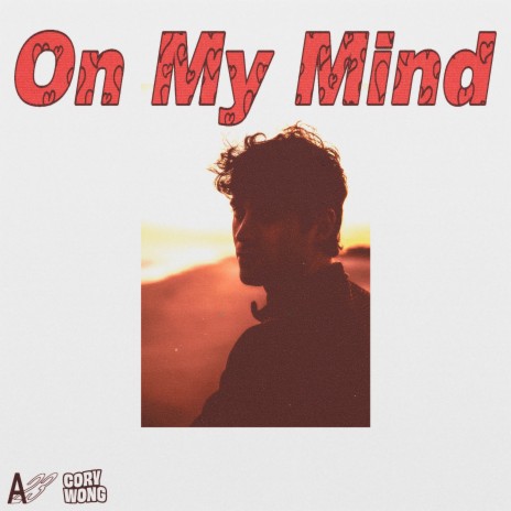 On My Mind ft. Cory Wong | Boomplay Music