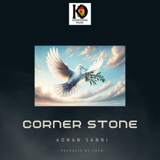 Corner stone