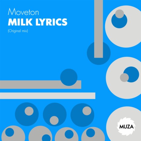 Milk Lyrics (Original Mix) | Boomplay Music