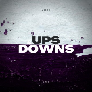 Ups & Downs lyrics | Boomplay Music