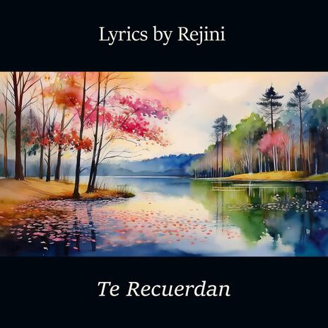 Te Recuerdan | Boomplay Music