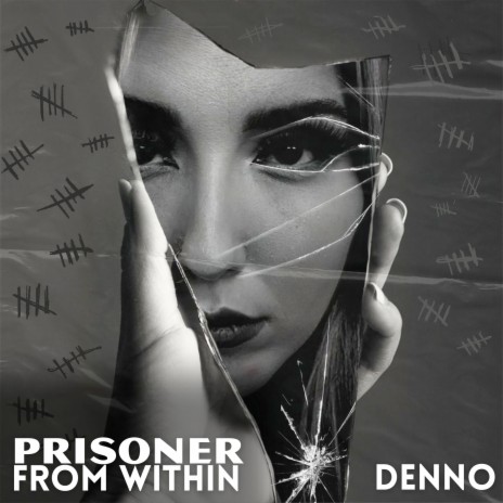Prisoner from Within | Boomplay Music