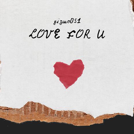 love for u | Boomplay Music