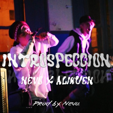 Introspección ft. Alihven | Boomplay Music