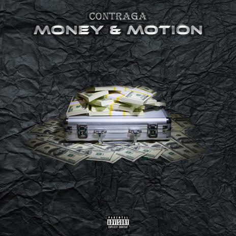 Money & Motion | Boomplay Music