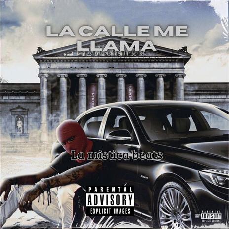 La calle me llama | Boomplay Music