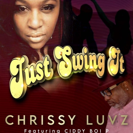 Just Swing it ft. Ciddy Boi P | Boomplay Music