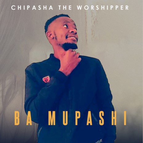 Ba Mupashi | Boomplay Music