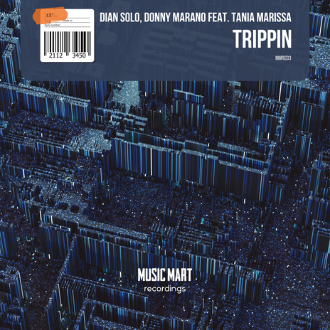 Trippin ft. Donny Marano & Tania Marissa | Boomplay Music