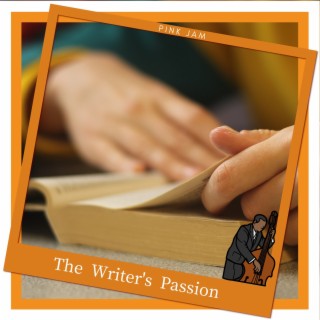 The Writer's Passion