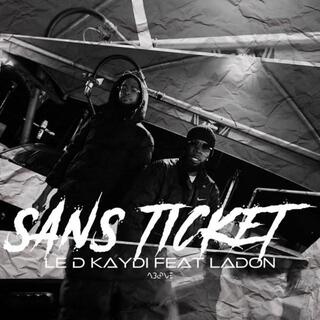 Sans Ticket