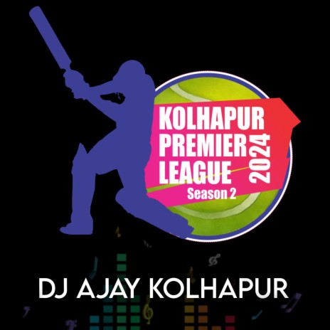 Kolhapur Premier League | Boomplay Music