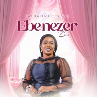 EBENEZER (LIVE RECORDING) (Live)