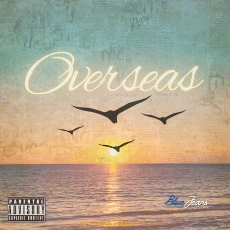 Overseas | Boomplay Music