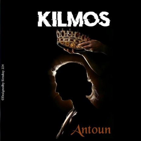 KILMOS, ANTOUN | Boomplay Music