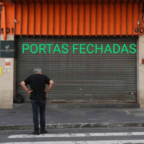 PORTAS FECHADAS | Boomplay Music