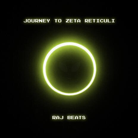 Journey To Zeta Reticuli | Boomplay Music