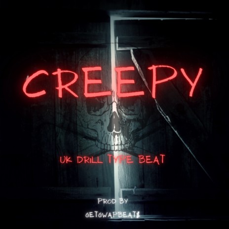 Creepy UK Drill Type Beat | Boomplay Music