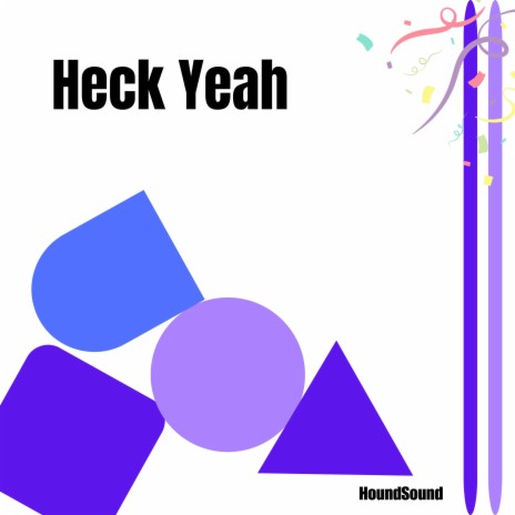 Heck Yeah (Instrumental Version) | Boomplay Music