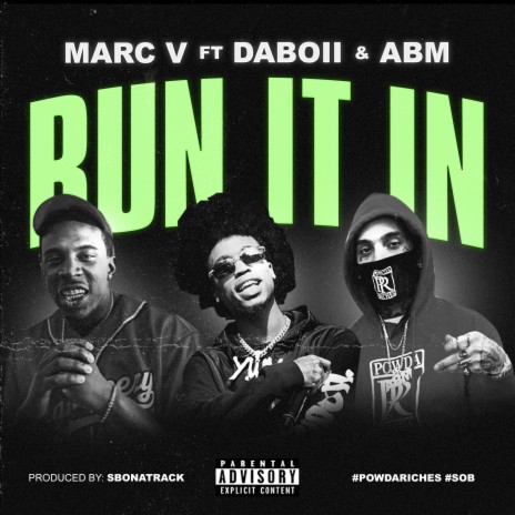 Run It In ft. DaBoii & ABM | Boomplay Music