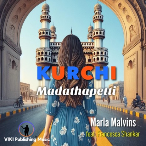 Kurchi Madathapetti (feat. Francesca Shankar) | Boomplay Music