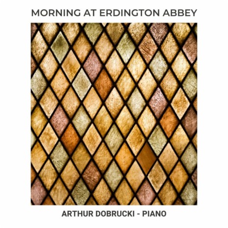 Morning at Erdington Abbey (Radio Edit) | Boomplay Music